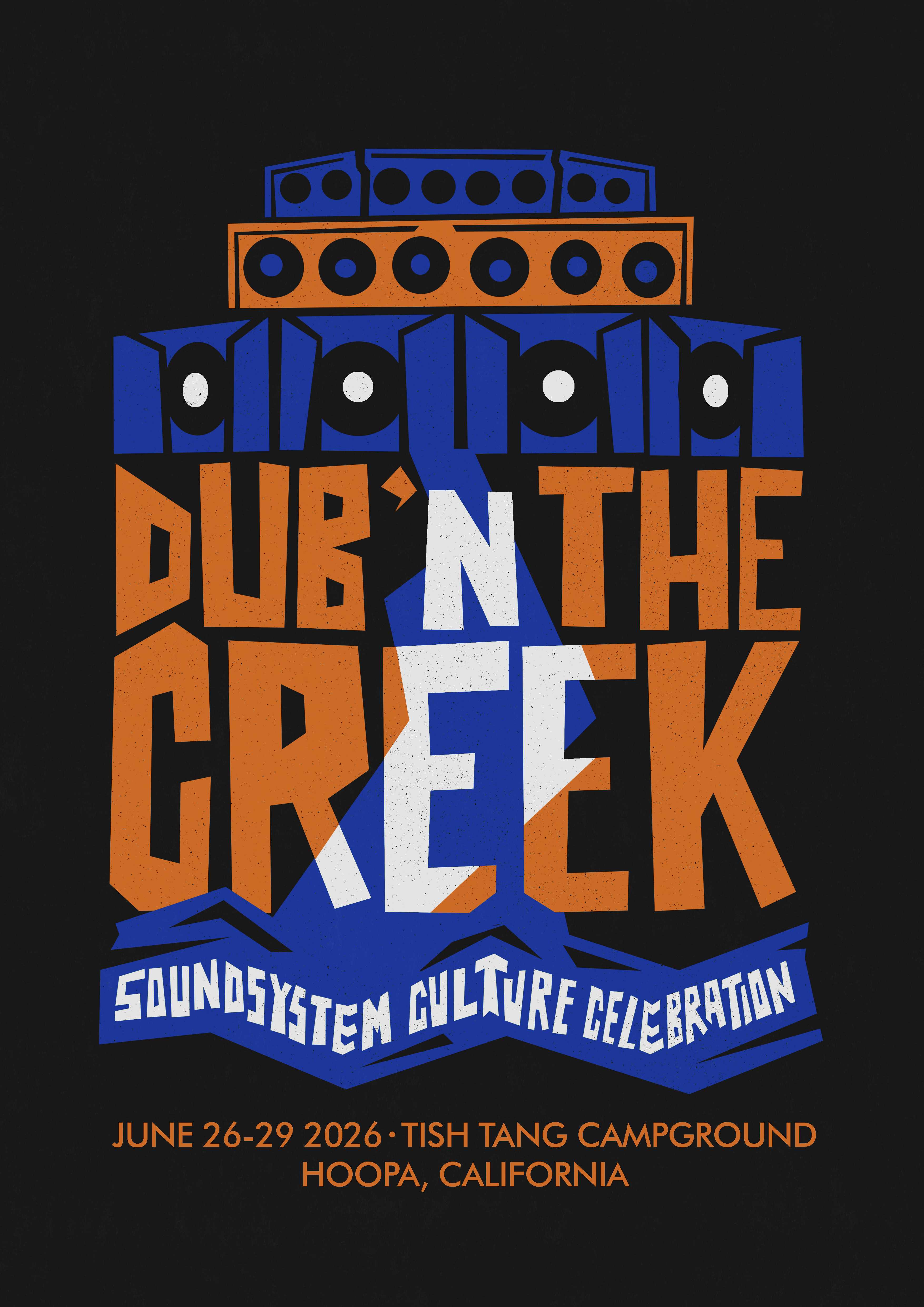 Dub n the Creek | Soundsystem Culture Celebration