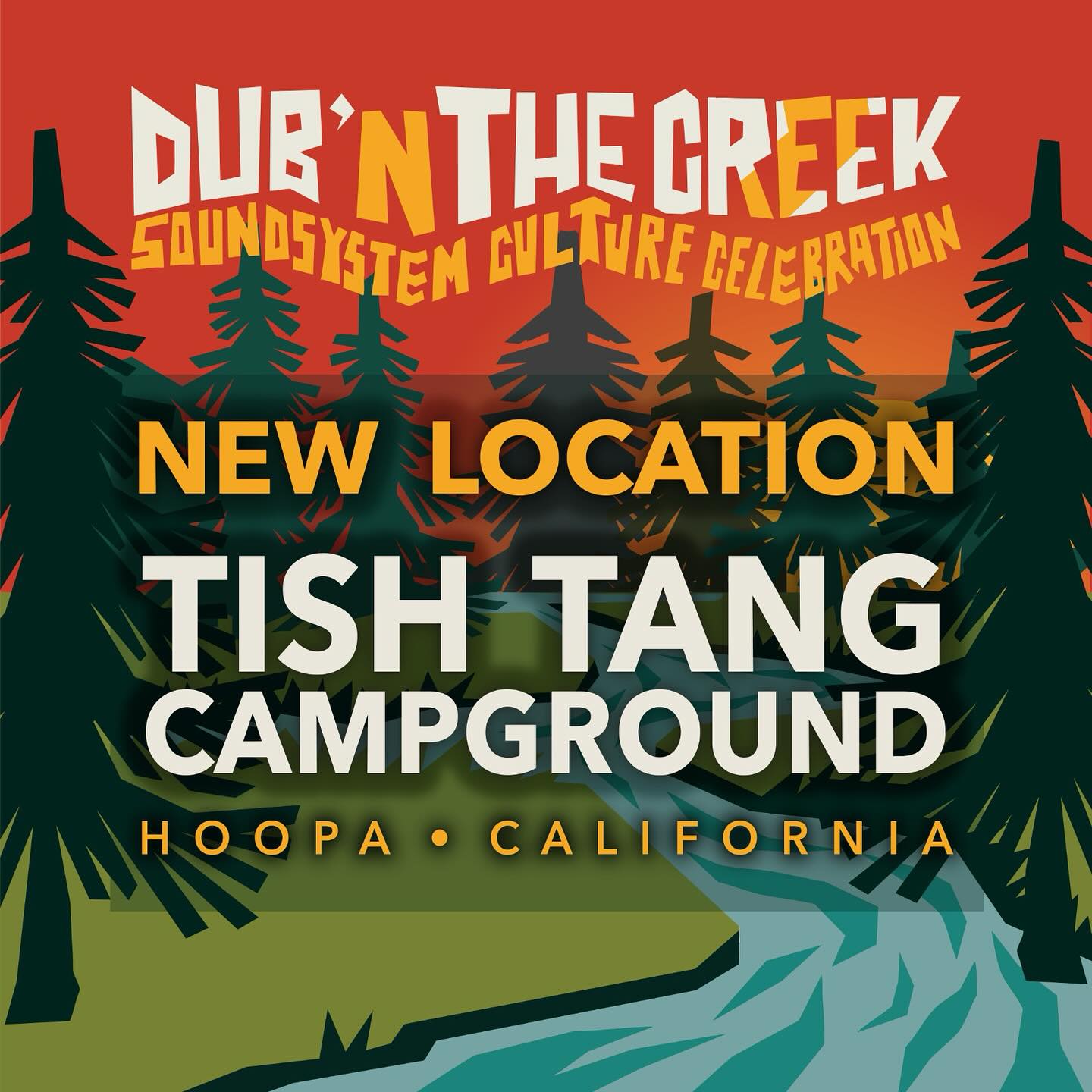New Location: Tish Tang Campground, Hoopa California